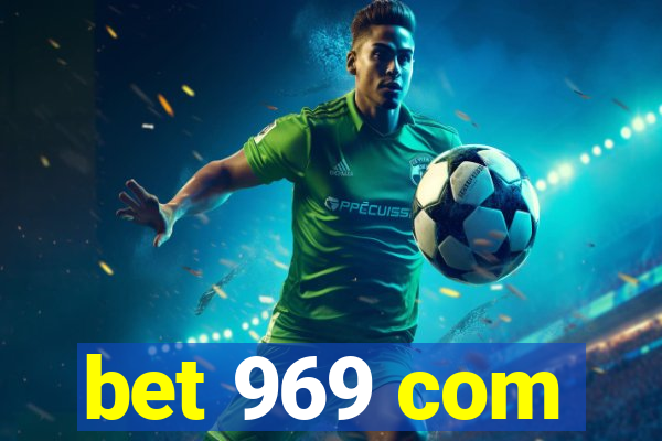 bet 969 com